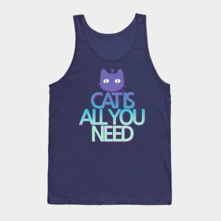 CAT IS ALL YOU NEED by Sunnie Meowtlu Tank Top